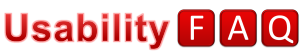 Usability FAQ